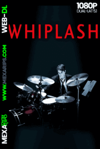 Whiplash_ Música y Obsesión (2014)