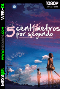 5 centímetros por segundo (2007)