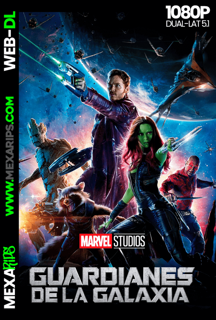 Guardianes de la galaxia (2014)