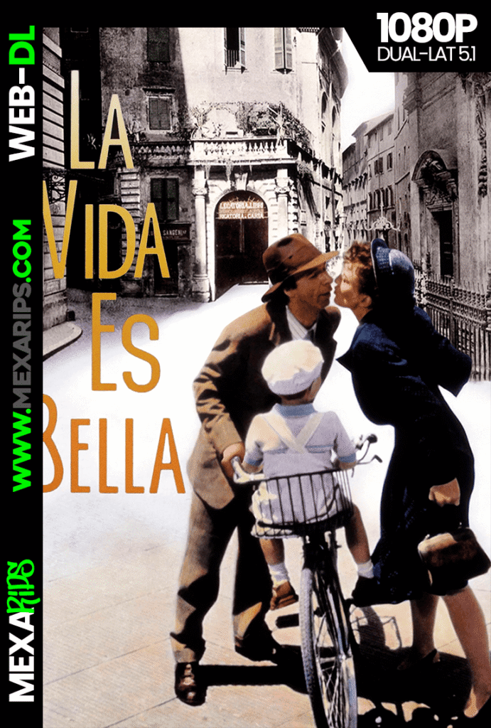 La Vida es Bella (1997)