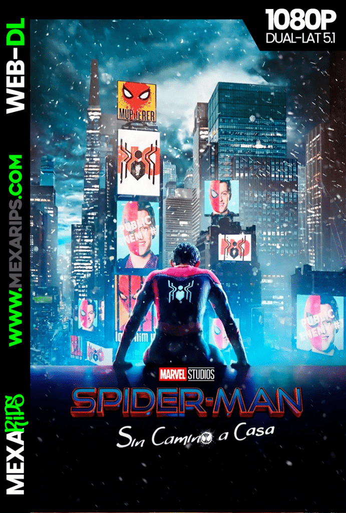 Spider-Man Sin camino a casa (2021)