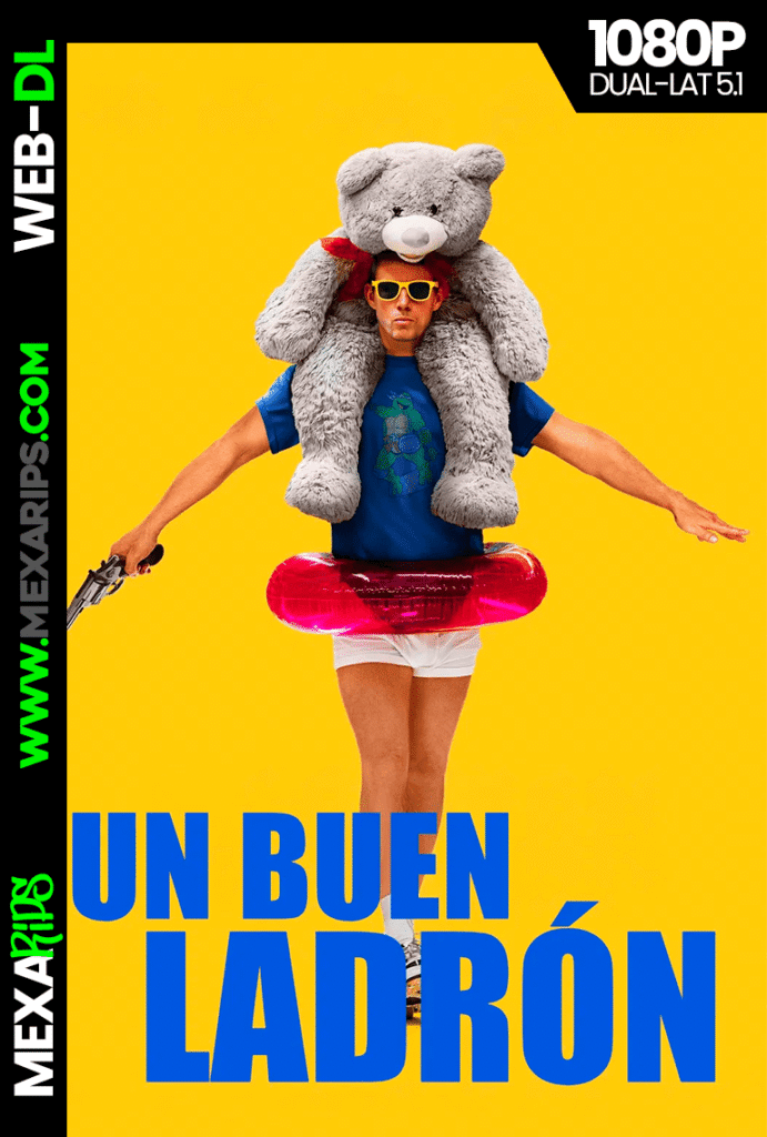 Un Buen Ladrón (2025)
